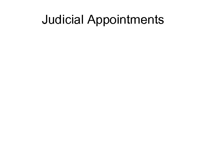Judicial Appointments 