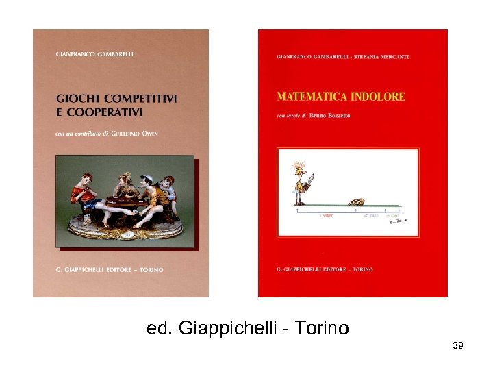 ed. Giappichelli - Torino 39 