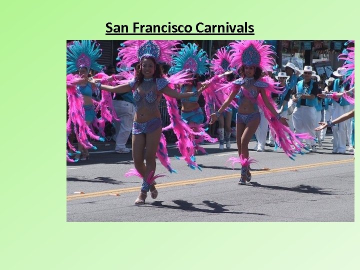 San Francisco Carnivals 