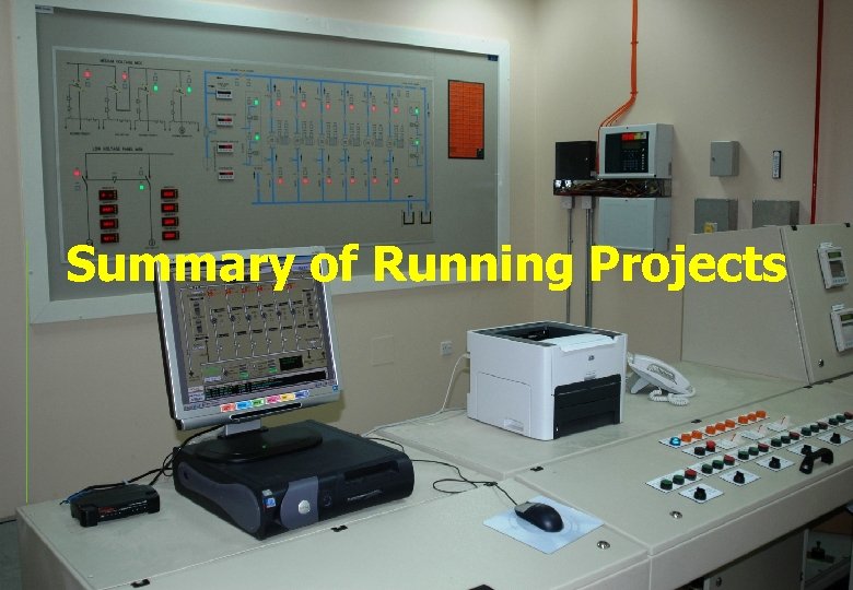 Summary of Running Projects 