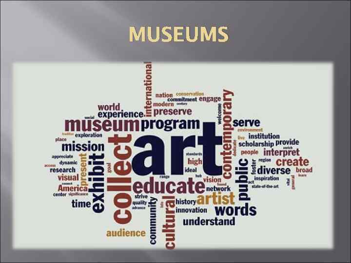 MUSEUMS 