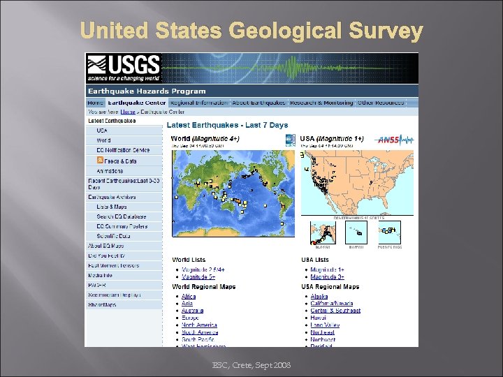 United States Geological Survey ESC, Crete, Sept 2008 