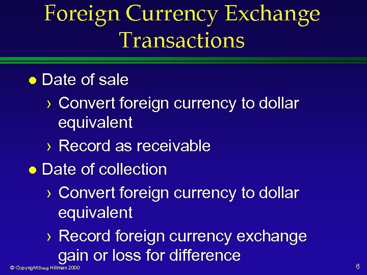 Foreign Currency Exchange Transactions Date of sale › Convert foreign currency to dollar equivalent