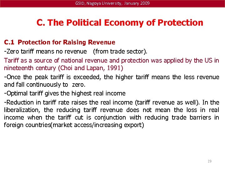 GSID, Nagoya University, January 2009 C. The Political Economy of Protection C. 1 Protection