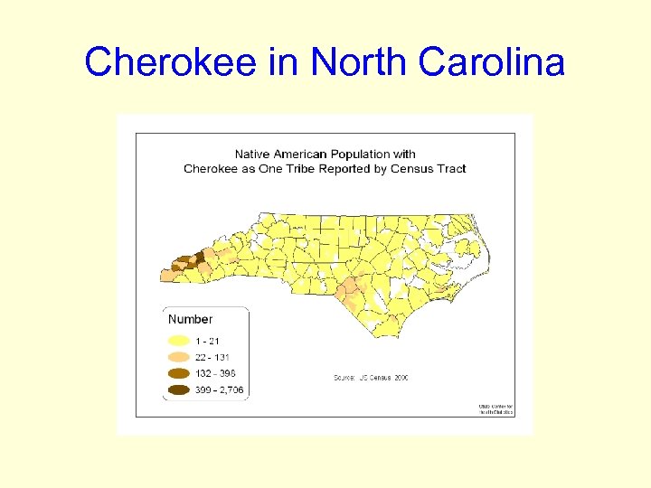 Cherokee in North Carolina 