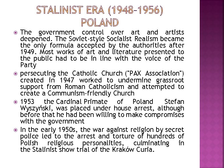  The government control over art and artists deepened. The Soviet-style Socialist Realism became