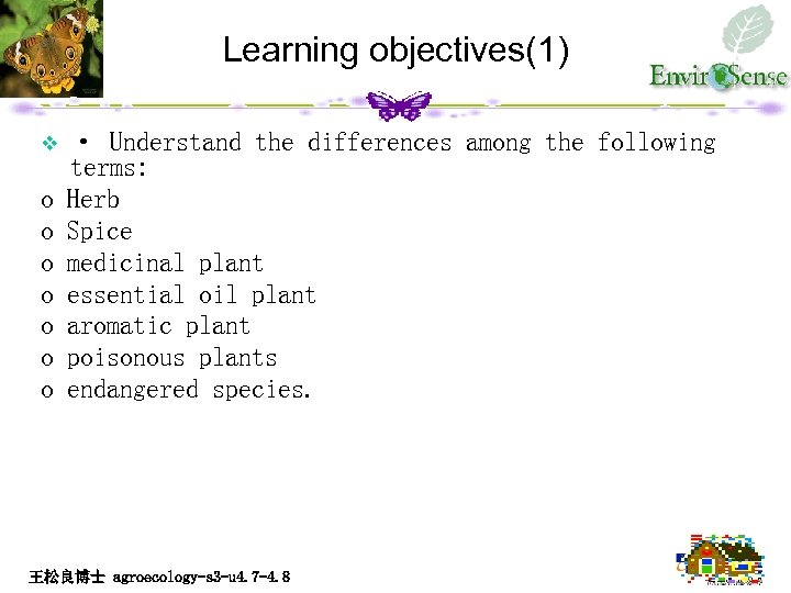 Learning objectives(1) v o o o o · Understand the differences among the following