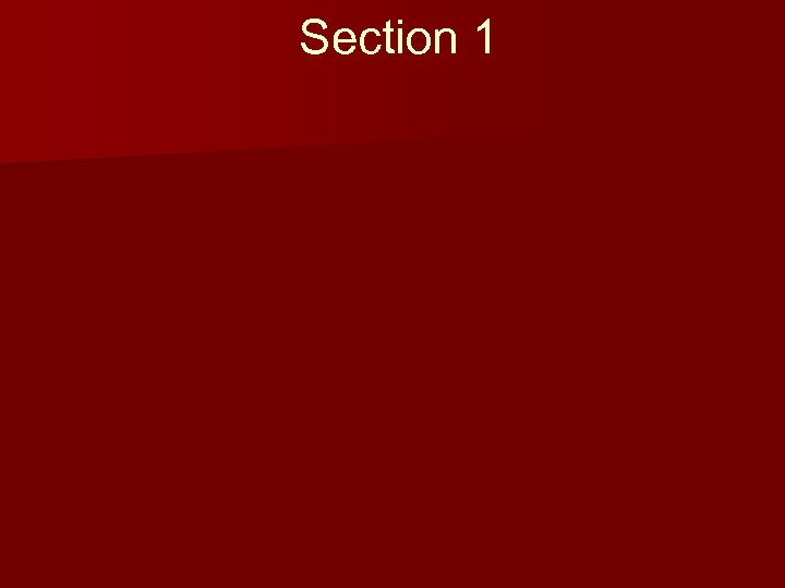 Section 1 
