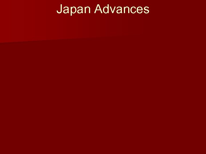 Japan Advances 