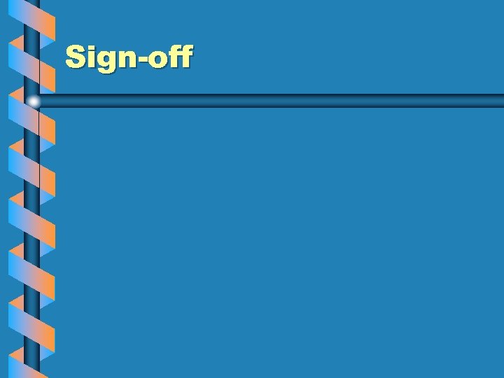 Sign-off 
