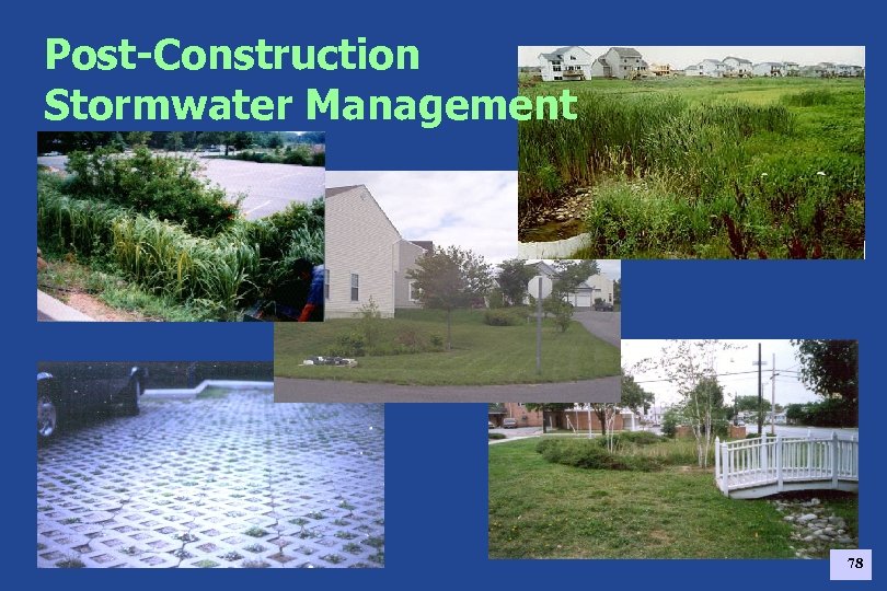 Post-Construction Stormwater Management 78 