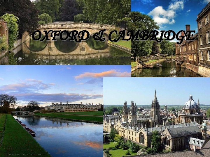 OXFORD & CAMBRIDGE 