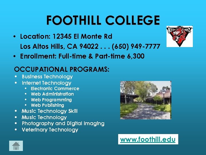 FOOTHILL COLLEGE • Location: 12345 El Monte Rd Los Altos Hills, CA 94022. .