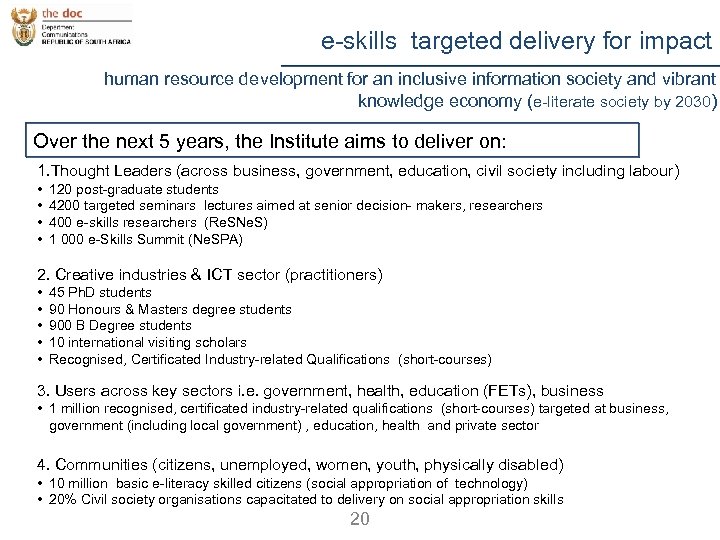 e-skills targeted delivery for impact human resource development for an inclusive information society and