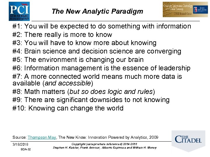 The New Analytic Paradigm #1: You will be expected to do something with information