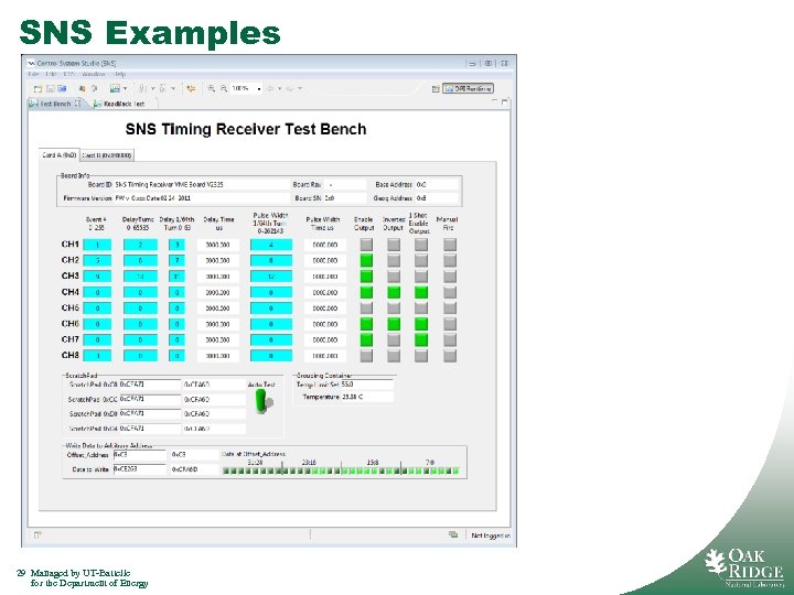 SNS Examples 29 Managed by UT-Battelle for the Department of Energy 