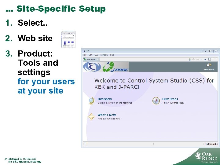 … Site-Specific Setup 1. Select. . 2. Web site 3. Product: Tools and settings