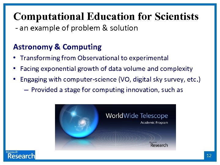 Computational Education for Scientists - an example of problem & solution Astronomy & Computing