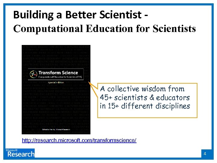 Building a Better Scientist Computational Education for Scientists A collective wisdom from 45+ scientists