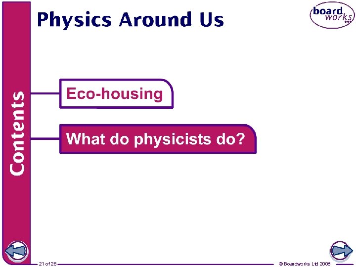 21 of 26 © Boardworks Ltd 2008 