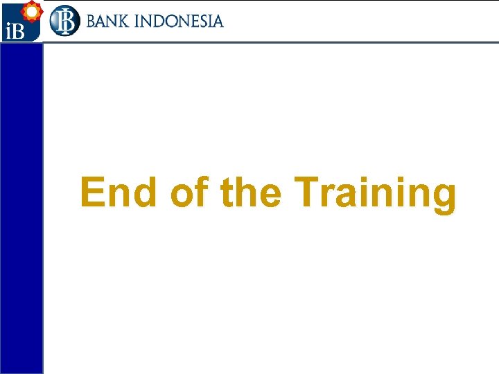 45 End of the Training 