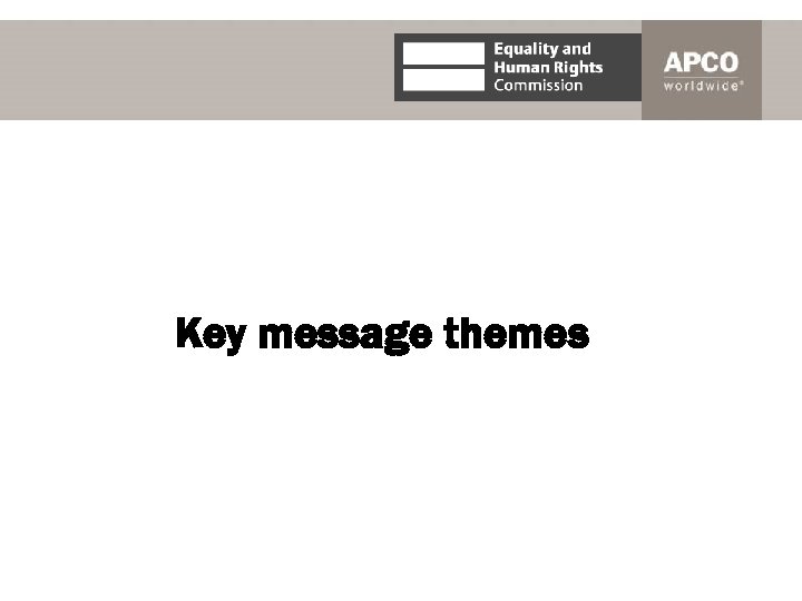 Key message themes 