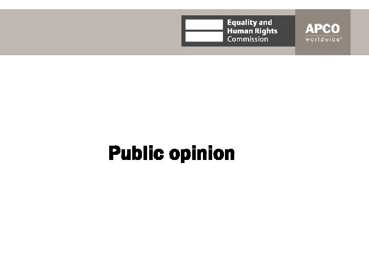 Public opinion 