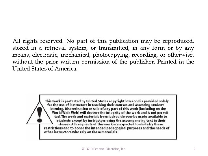 All rights reserved. No part of this publication may be reproduced, stored in a