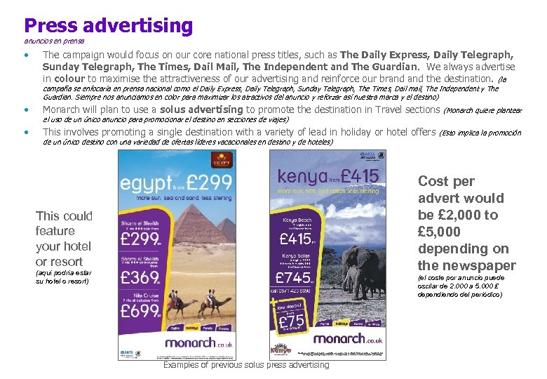 Press advertising anuncios en prensa • The campaign would focus on our core national