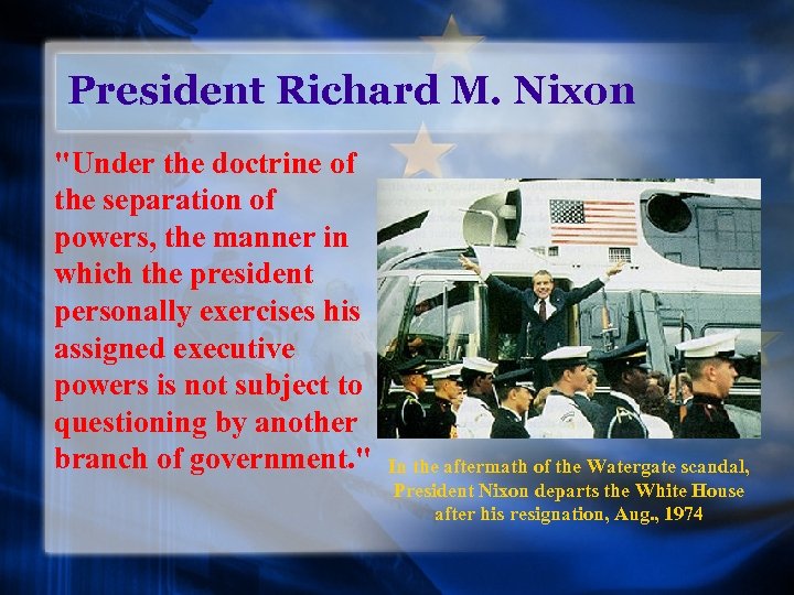 President Richard M. Nixon 