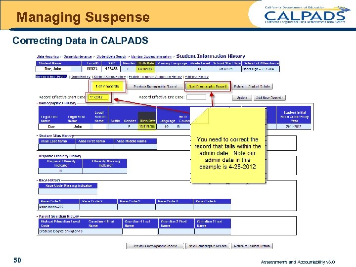 Managing Suspense Correcting Data in CALPADS 50 Assessments and Accountability v 3. 0 