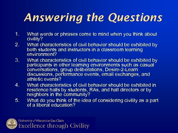 Answering the Questions 1. 2. 3. 4. 5. What words or phrases come to