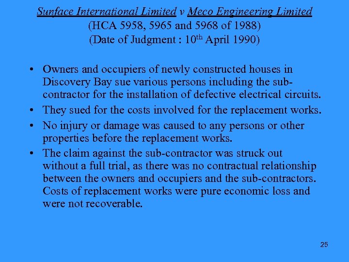 Sunface International Limited v Meco Engineering Limited (HCA 5958, 5965 and 5968 of 1988)