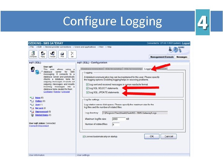 Configure Logging 4 