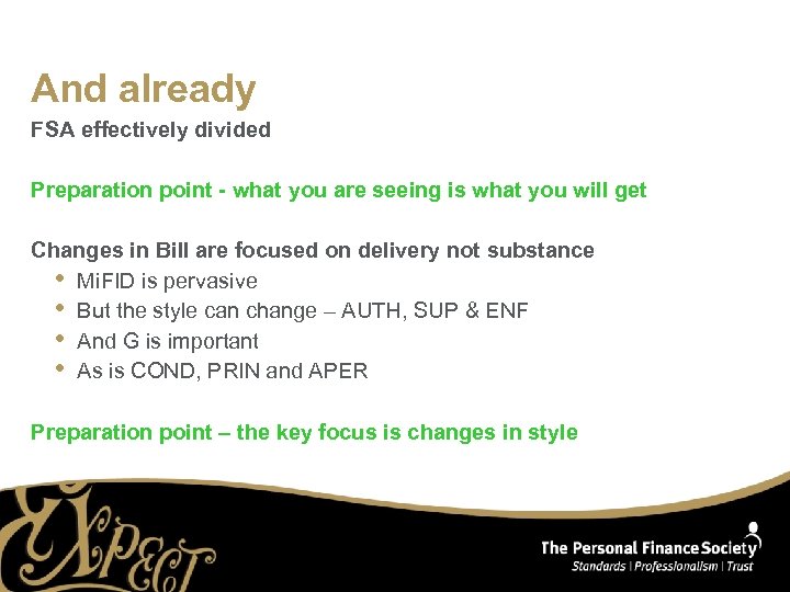 And already FSA effectively divided Preparation point - what you are seeing is what