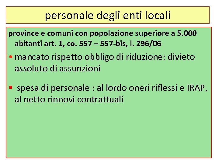 personale degli enti locali province e comuni con popolazione superiore a 5. 000 abitanti