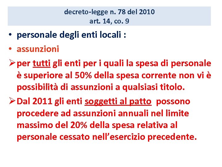 decreto-legge n. 78 del 2010 art. 14, co. 9 • personale degli enti locali