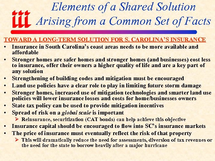 Elements of a Shared Solution Arising from a Common Set of Facts TOWARD A