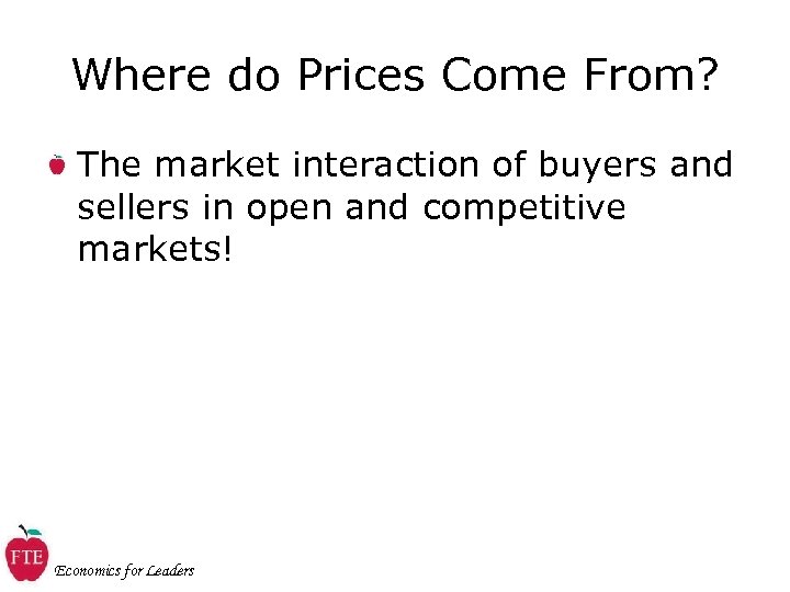 Where do Prices Come From? The market interaction of buyers and sellers in open