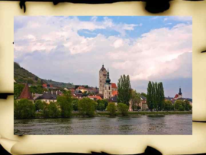  • В Мельке (Melk) вы увидите ажурное каменное великолепие, это стены знаменитого монастыря.