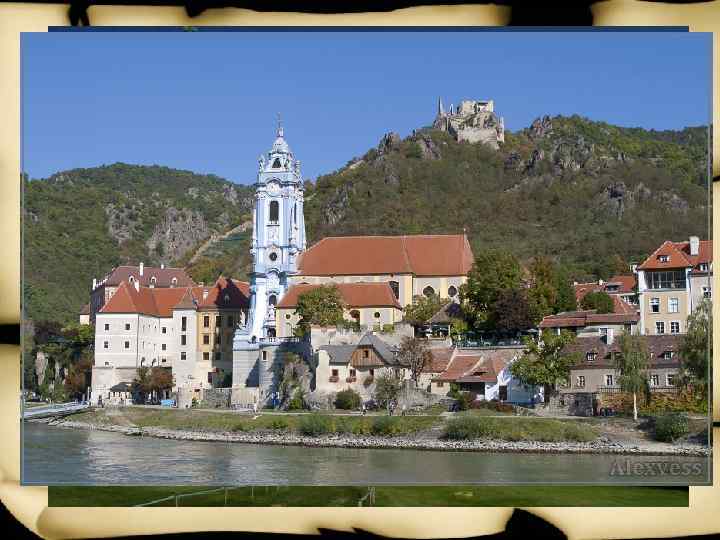  • Поражают своей красотой городки на берегу Дуная Шпиц (Spitz) и. Вайсенкирхен -ин-дер-Вахау