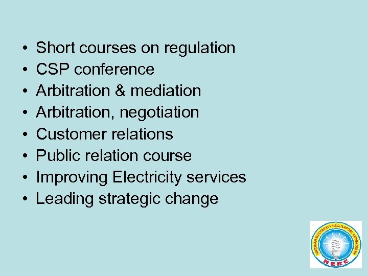  • • Short courses on regulation CSP conference Arbitration & mediation Arbitration, negotiation