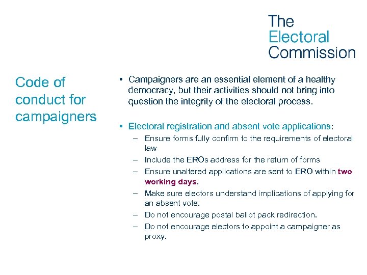 Code of conduct for campaigners • Campaigners are an essential element of a healthy