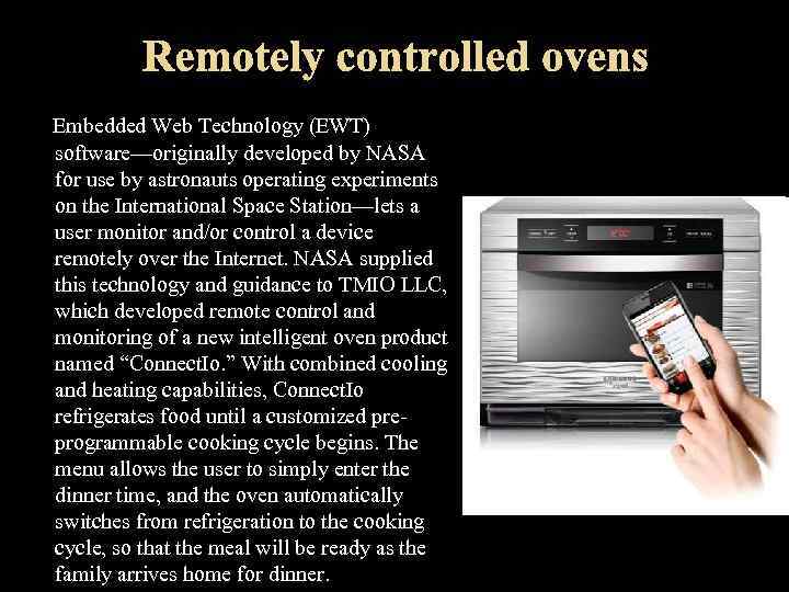 Embedded Web Technology (EWT) software—originally developed by NASA for use by astronauts operating experiments