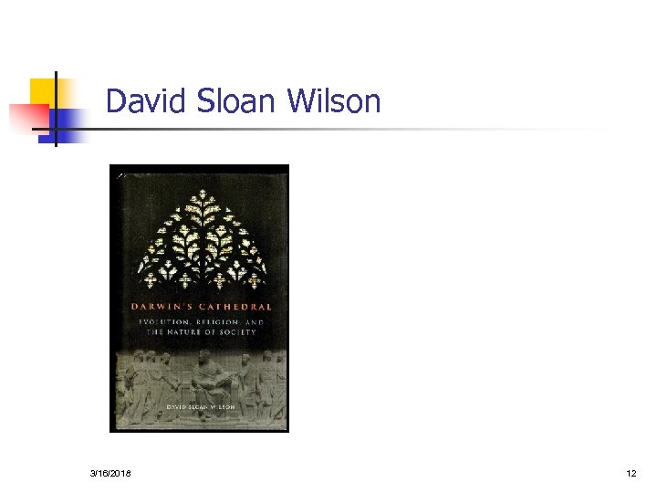David Sloan Wilson 3/16/2018 12 