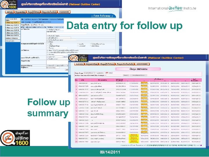 Data entry for follow up Follow up summary 09/14/2011 