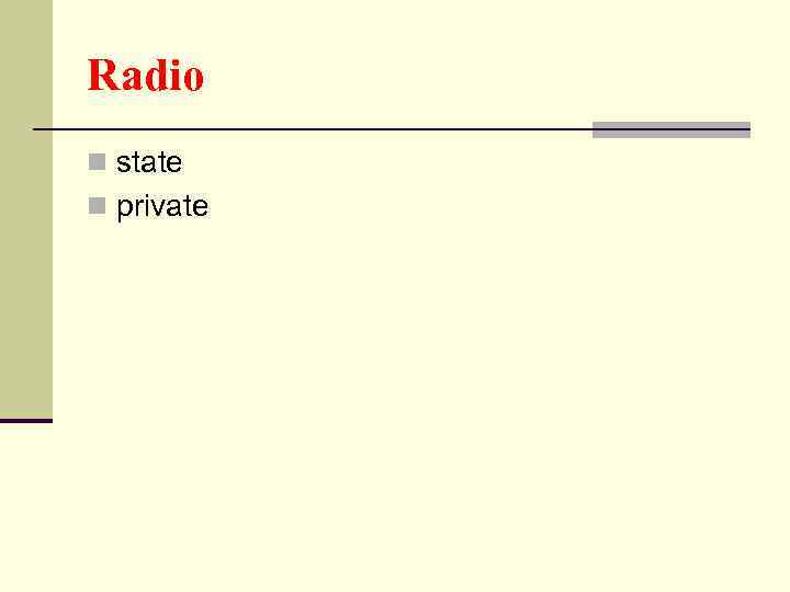 Radio n state n private 