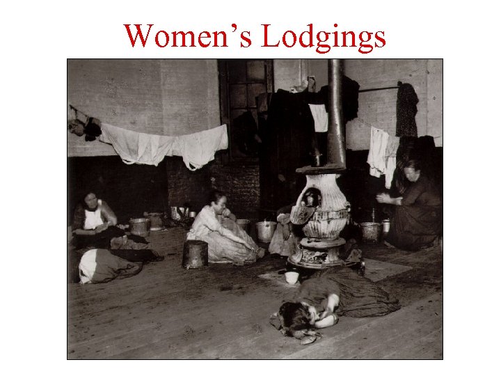 Women’s Lodgings 