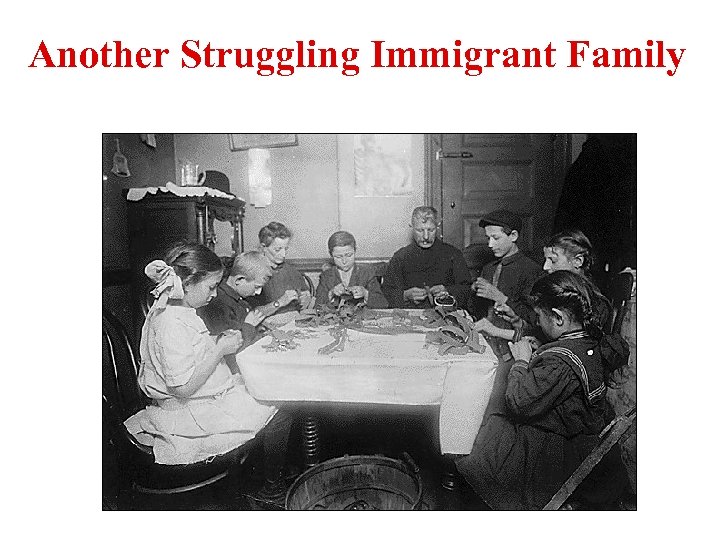 Another Struggling Immigrant Family 