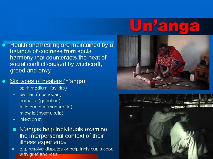 Un’anga l Health and healing are maintained by a balance of coolness from social